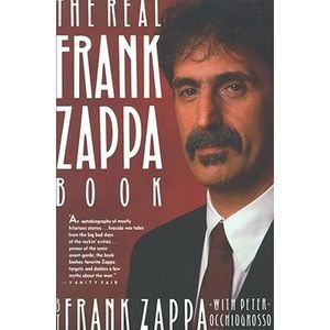 The Real Frank Zappa Book -- Frank Zappa